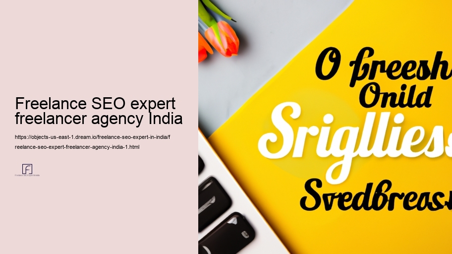 Benefits of Partnering with a Freelance Seo Specialist in India