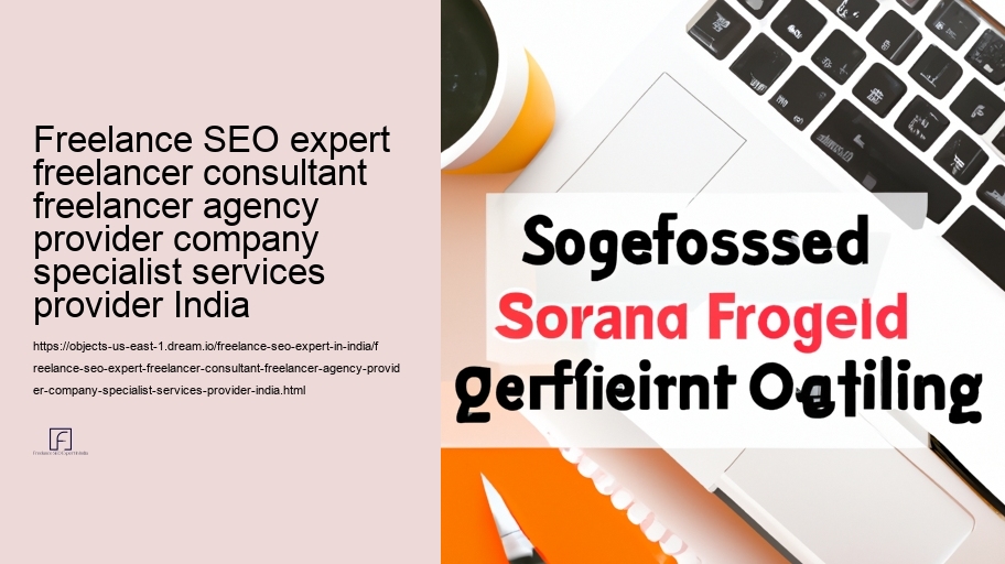 Advantages of Partnering with a Freelance Seo Expert in India