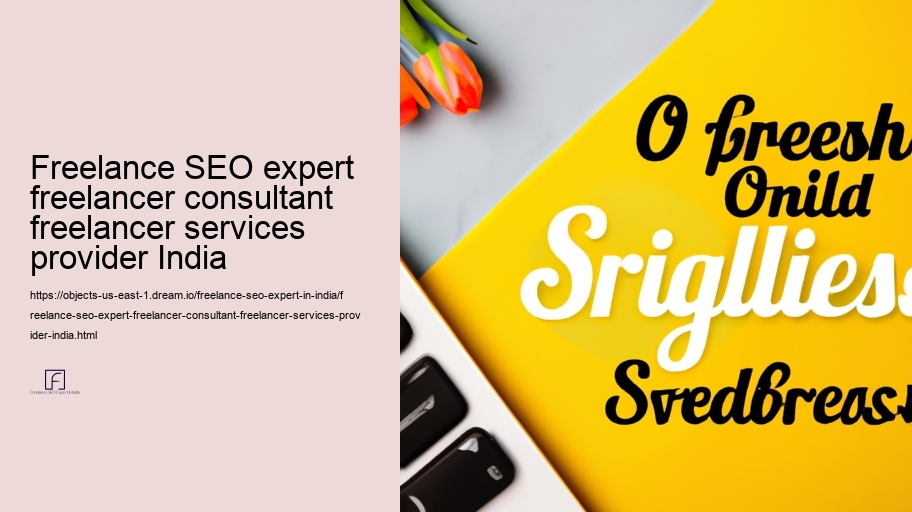 Tailored Search Engine Optimization Techniques by Freelance Specialists for Indian Markets