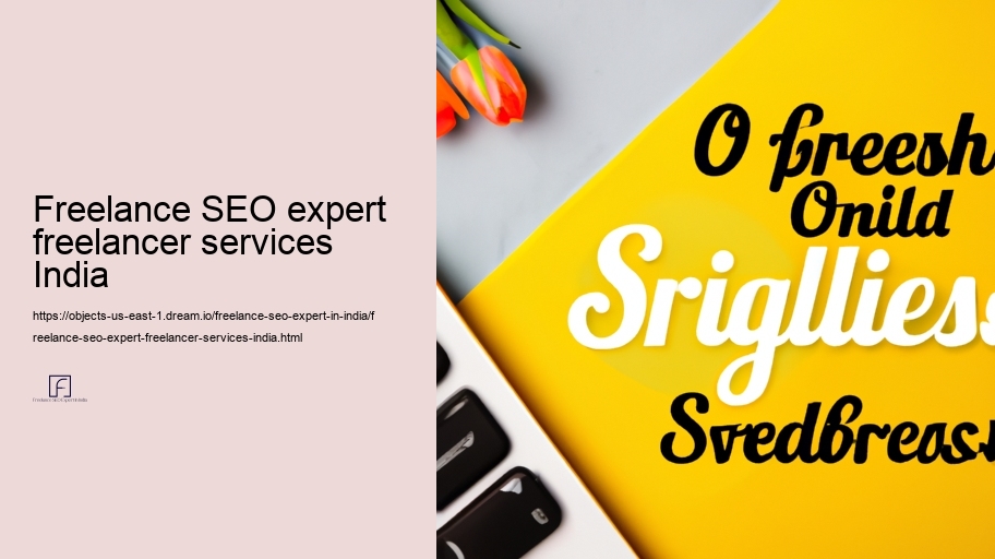 Benefits of Partnering with a Freelance SEO Expert in India