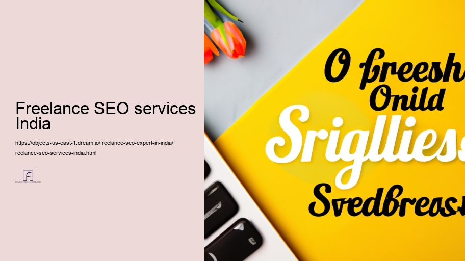 Customized Seo Methods by Freelance Professionals for Indian Markets